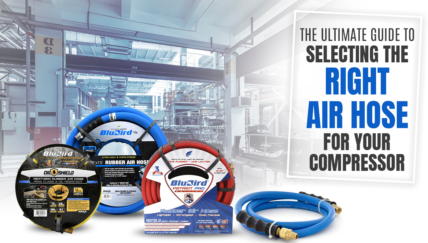 How To Select The Right Air Hose for Your Compressor – TheBlueHose