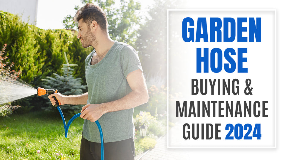 Garden Hose Buying & Maintenance Guide 2024