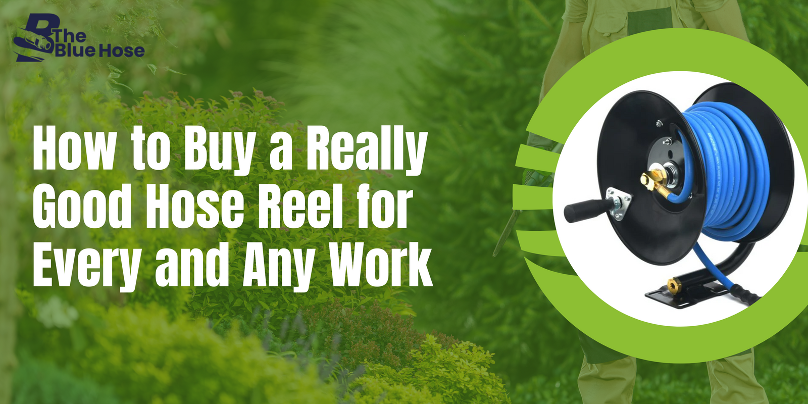 Hose Reel for Every and Any Work