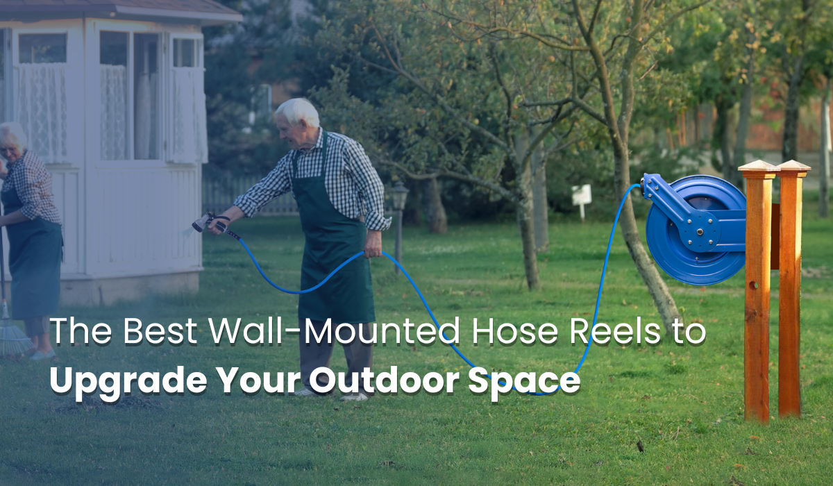 The Best Wall-Mounted Hose Reels to Upgrade Your Outdoor Space